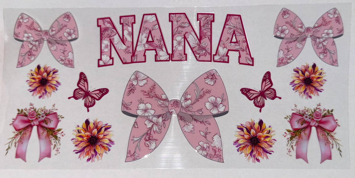 Nana pink bow Tumbler Wrap/Decal