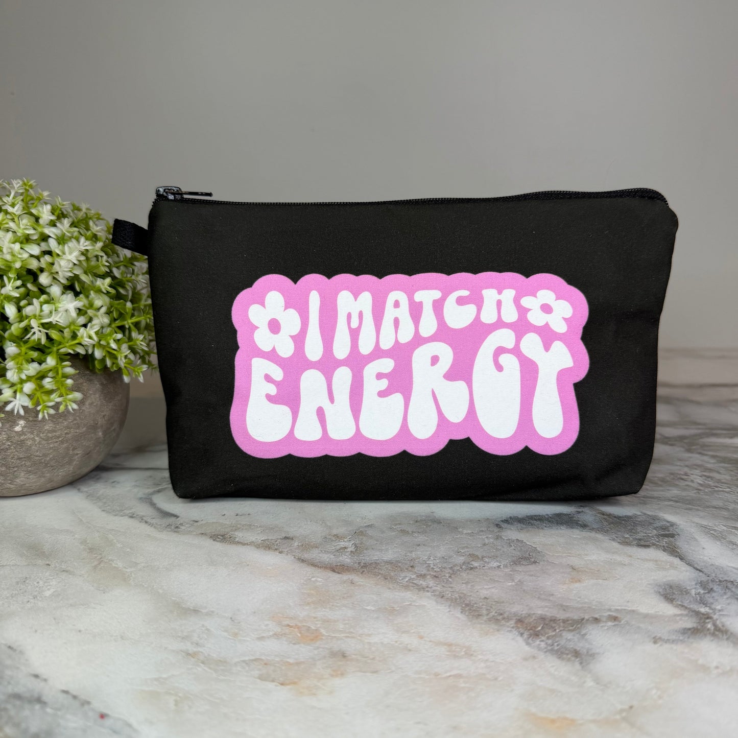 Pouch - Humor, I Match Energy