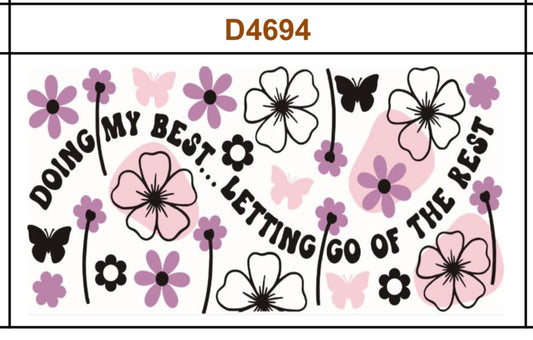 Tumbler Wrap/Decal - doing my best