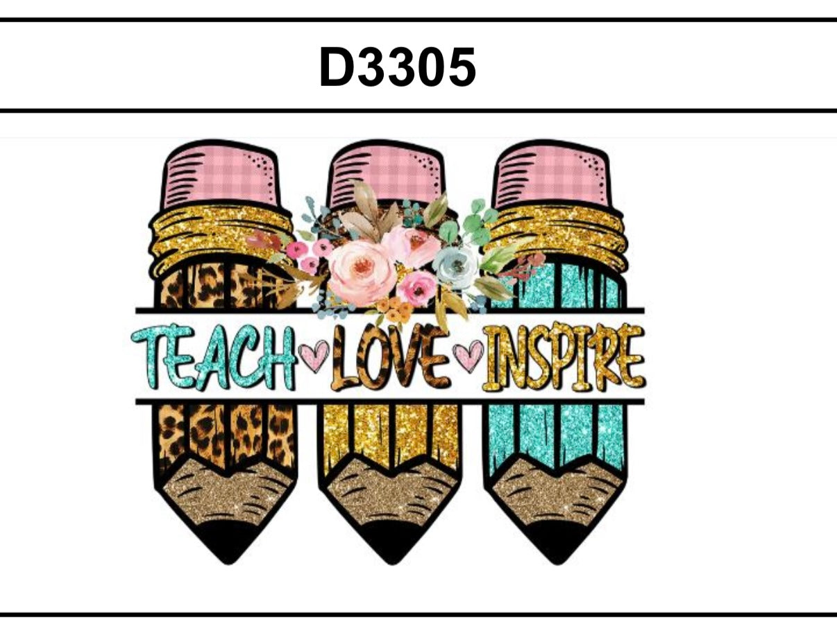 Tumbler Wrap/Decal - Teach Love Inspire